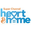 Super Channel Heart & Home